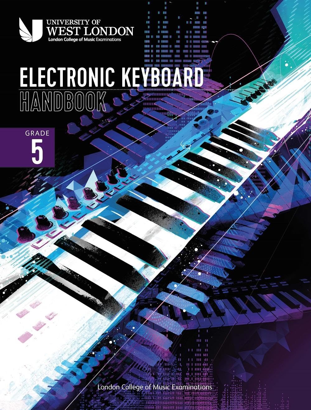 London College of Music: Electronic Keyboard Handbook 2021: grade 5