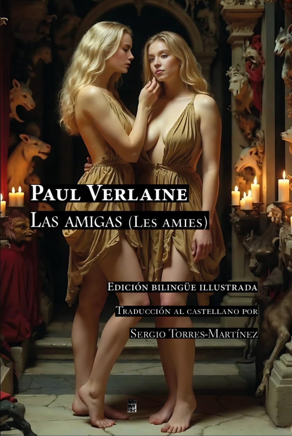 Las amigas (Les amies): Edición bilingüe francés-español
