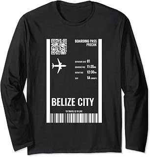 Belize City Boarding Pass Airline Ticket Travel Long Sleeve T-Shirt