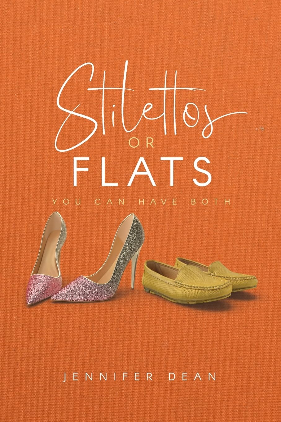 Stilettos or Flats: You Can Have Both
