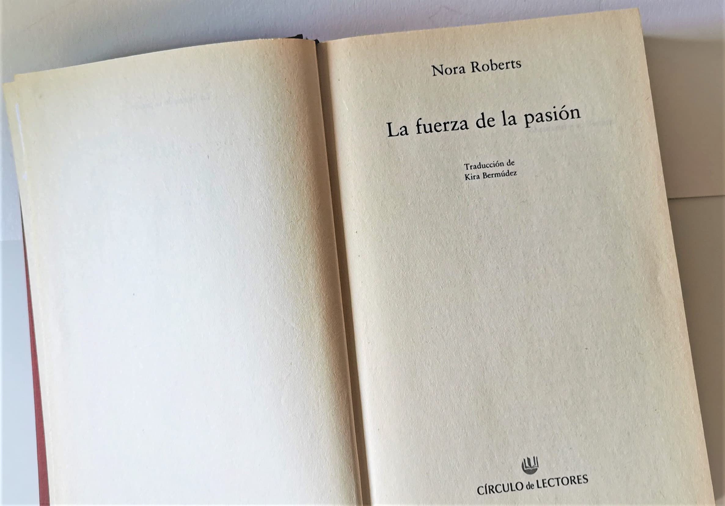 La fuerza de la pasión