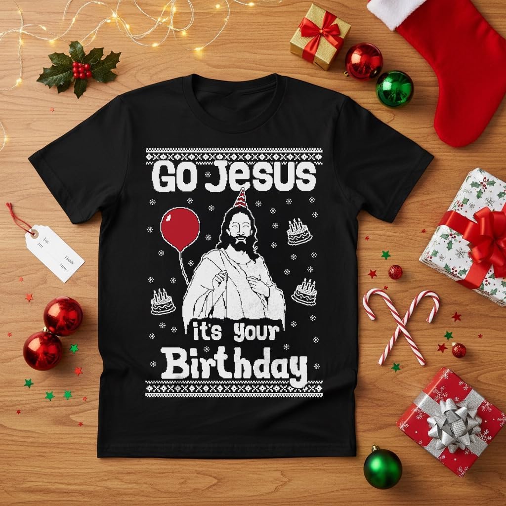 Tstars Go Jesus It's Your Birthday Shirt - Funny Ugly Christmas Sweater Style Holiday Tee for Men & Adults