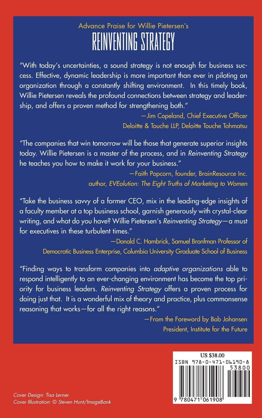 Reinventing Strategy: Using Strategic Learning to Create and Sustain Breakthrough Performance