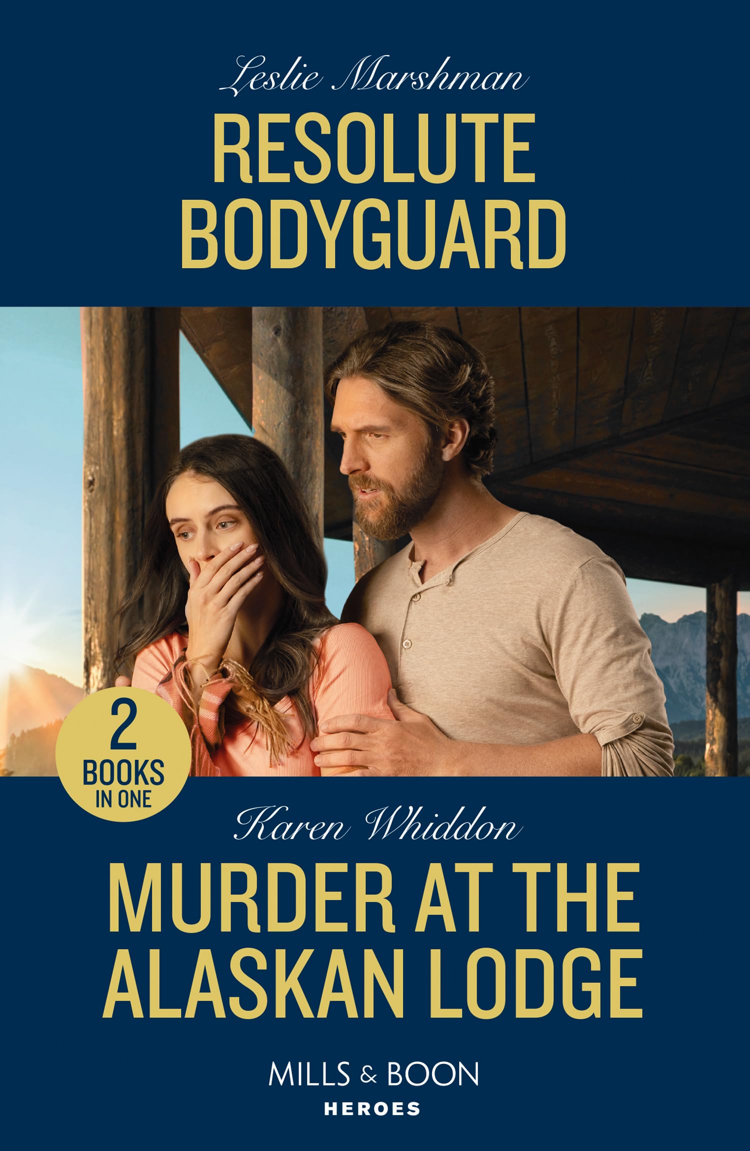 Resolute Bodyguard / Murder At The Alaskan Lodge: Don’t miss this 2-in-1 bundle, perfect for fans of small town, workplace and crime romance in 2026!
