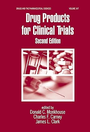 Drug Products for Clinical Trials, Second Edition-Wow! eBook