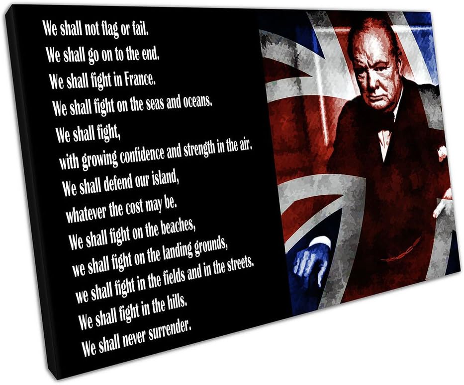 Print on Canvas Winston Churchill We shall never surrender quote Size=45 x 30 x Depth 2cm