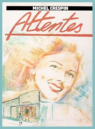 Attentes (Pied jaloux)