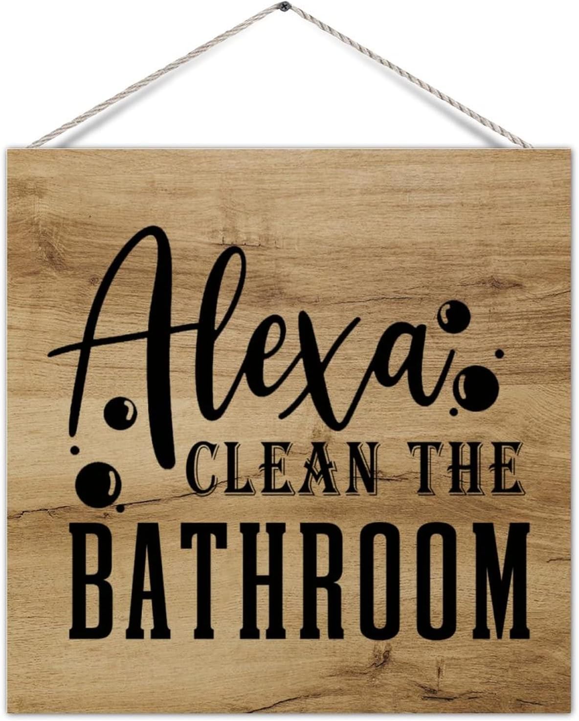 Farmhouse Bathroom Sign Alexa Clean The Bathroom Decorative