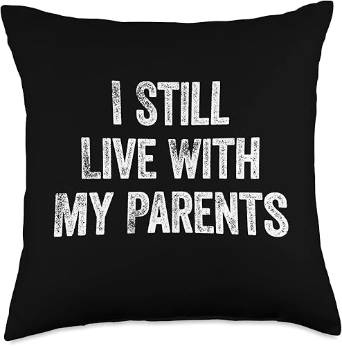 Made By Bono I Still Leave with My Parents - Almohada divertida con texto en inglés "I Still Leave with My Parents, 18x18", multicolor