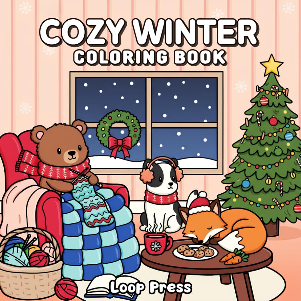 Cozy Winter Coloring Book: for Adults and Teens Featuring Super Adorable Animal Characters in Hygge Comfy Moments for Relaxation