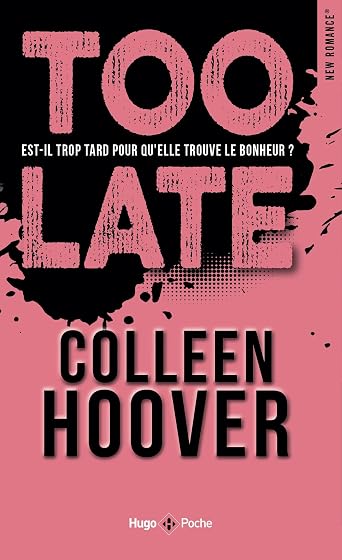 Too Late : Est-Il Trop Tard Pour Qu Elle Trouve le Bonheur ?
