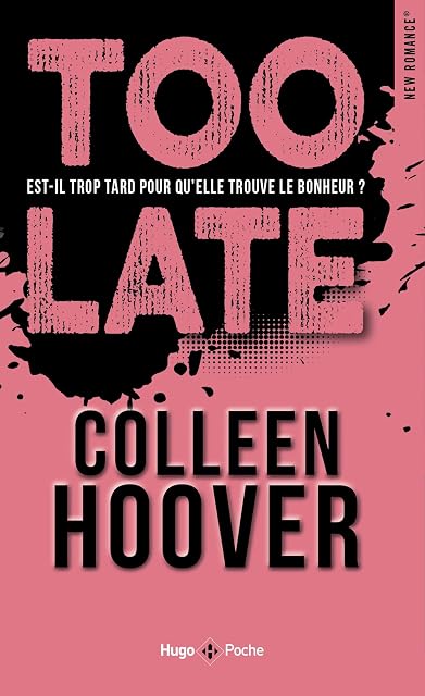 Portada de Too Late : Est-Il Trop Tard Pour Qu Elle Trouve le Bonheur ?