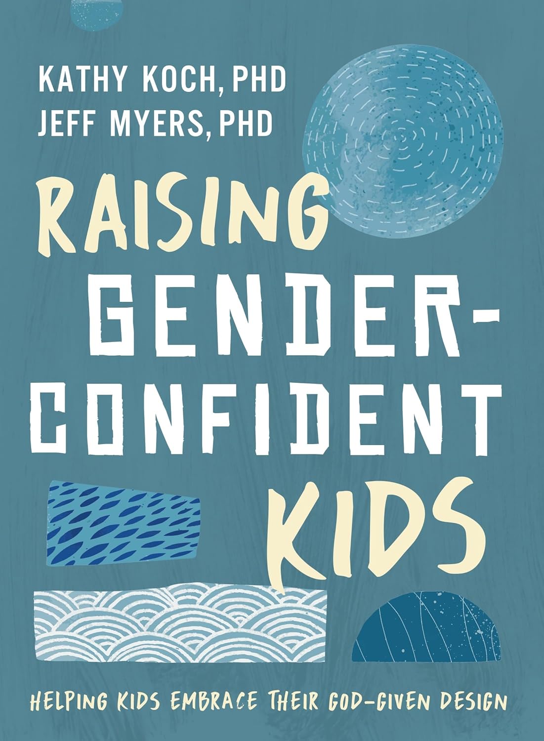 Raising Gender-Confident Kids