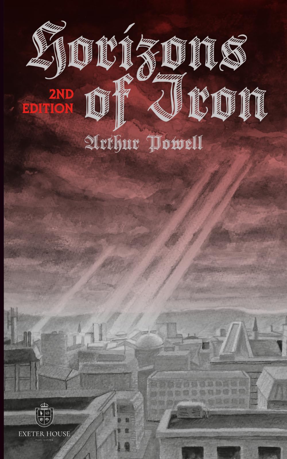 Horizons of Iron (Second Edition)