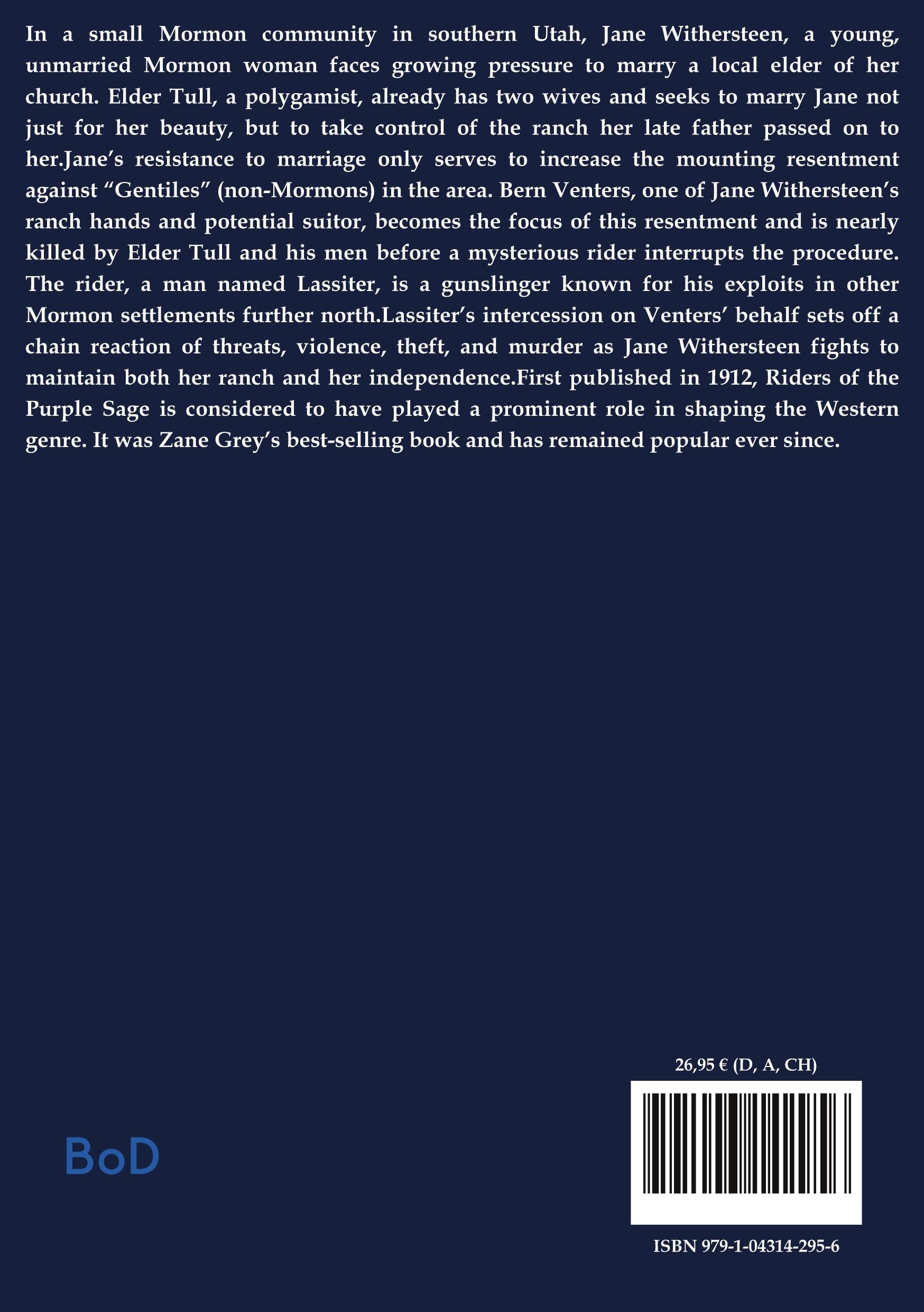 Riders of the Purple Sage: by Zane Grey