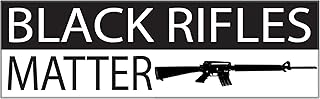 Rogue River Tactical Black Rifles Matter Bumper Sticker Auto Decal Conservative Republican Pro Gun 2nd Amendment