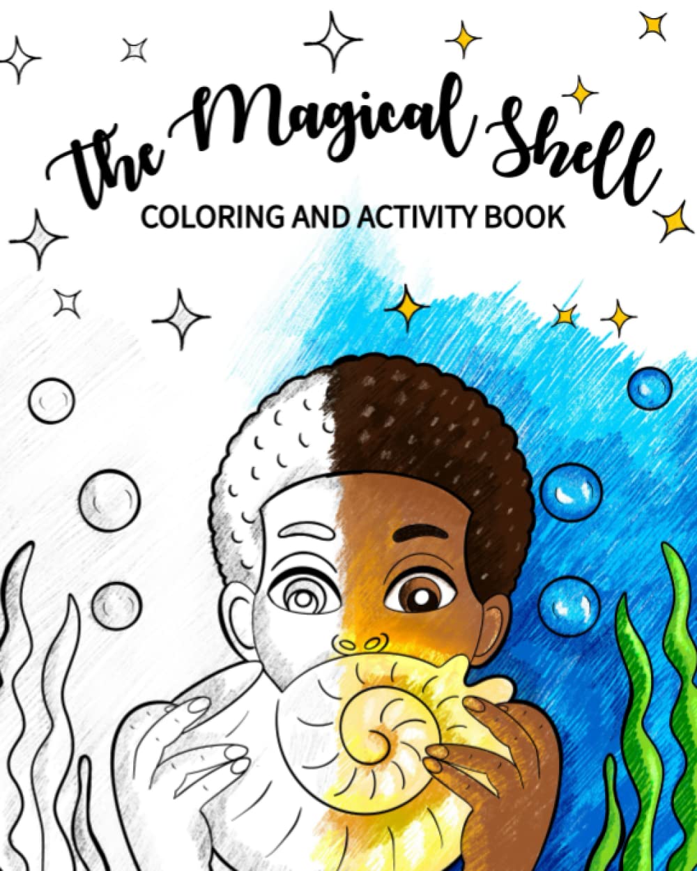 The Magical Shell Coloring and Activity Book: Canty, Endeah ...