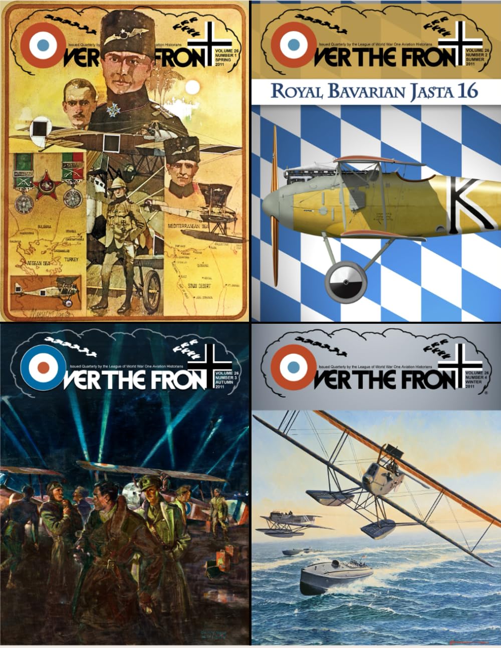 OTF - Volume 26, Over The Front - Journal of the League of World War I Aviation Historians: In-Depth Account of Pilots, Squadrons, Aircraft, and Aerial Combat During the Great War