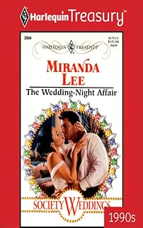 The Wedding-Night Affair (Society Weddings Book 2044)