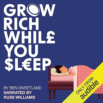 Grow Rich While You Sleep Audiobook by Ben Sweetland episode artwork