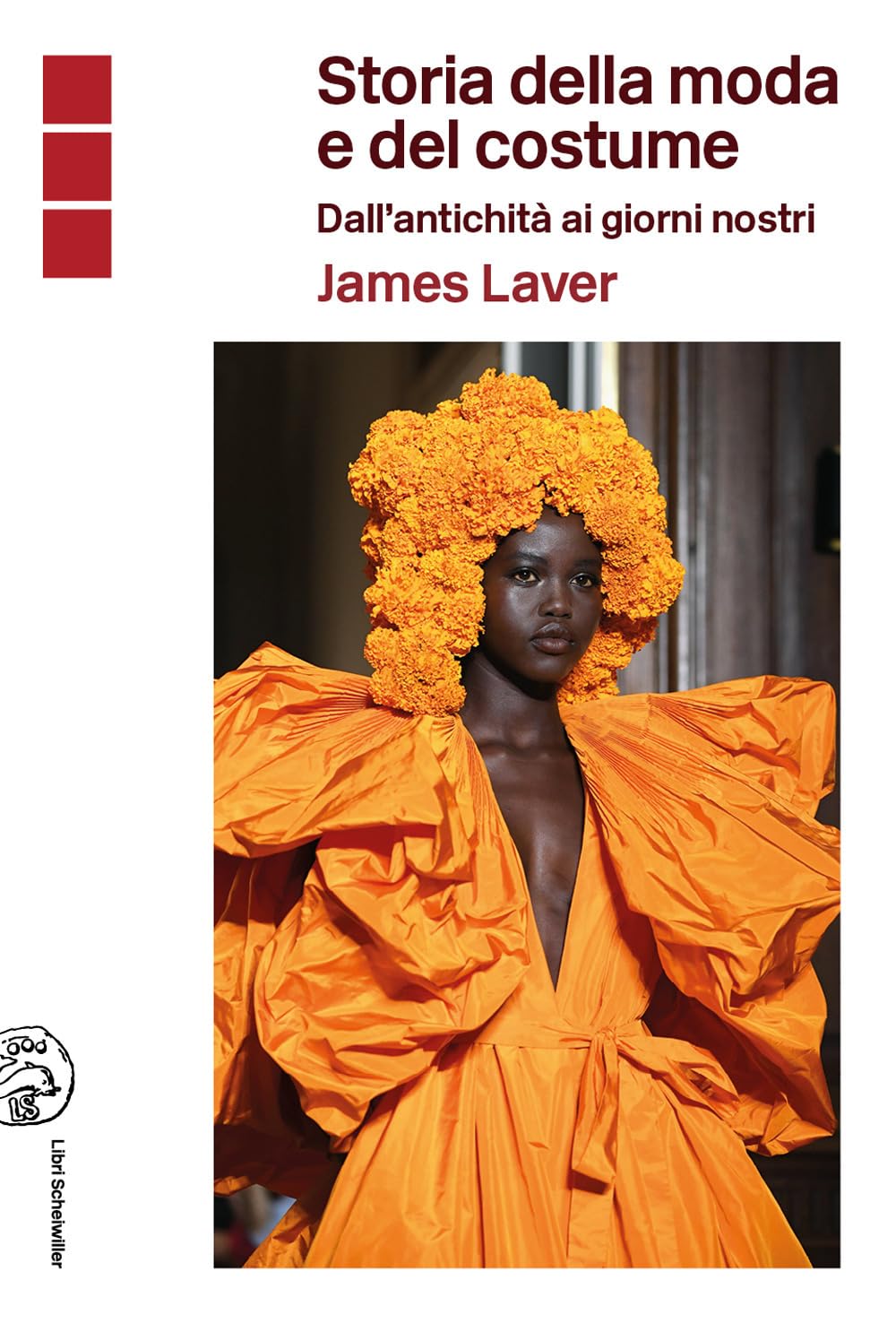 Storia Della Moda E Del Costume. Dall'antichità Ai Nostri Giorni - 4