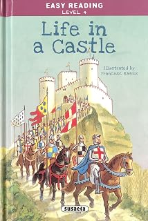 Life in a Castle
