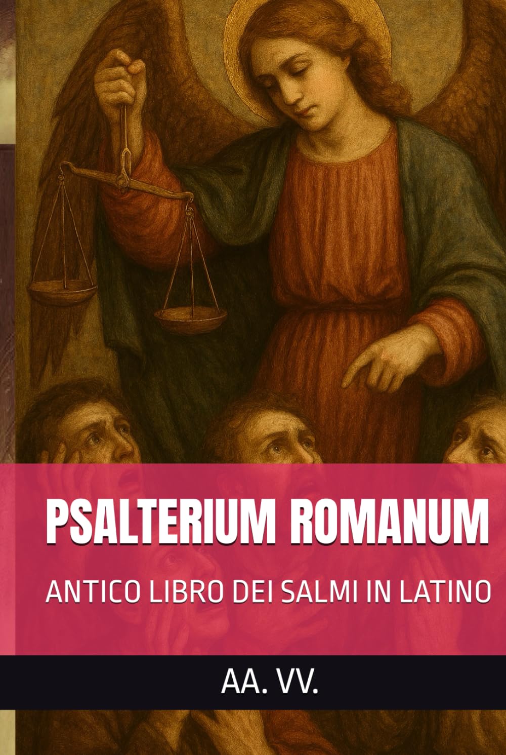 PSALTERIUM ROMANUM: ANTICO LIBRO DEI SALMI IN LATINO