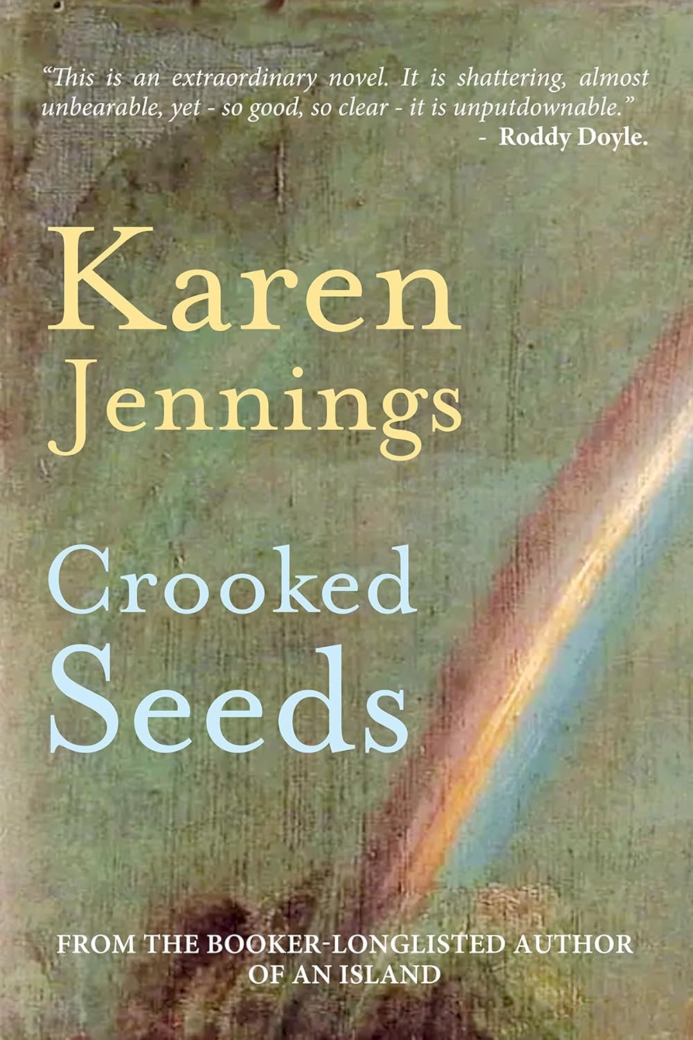 Karen Jennings Crooked Seeds