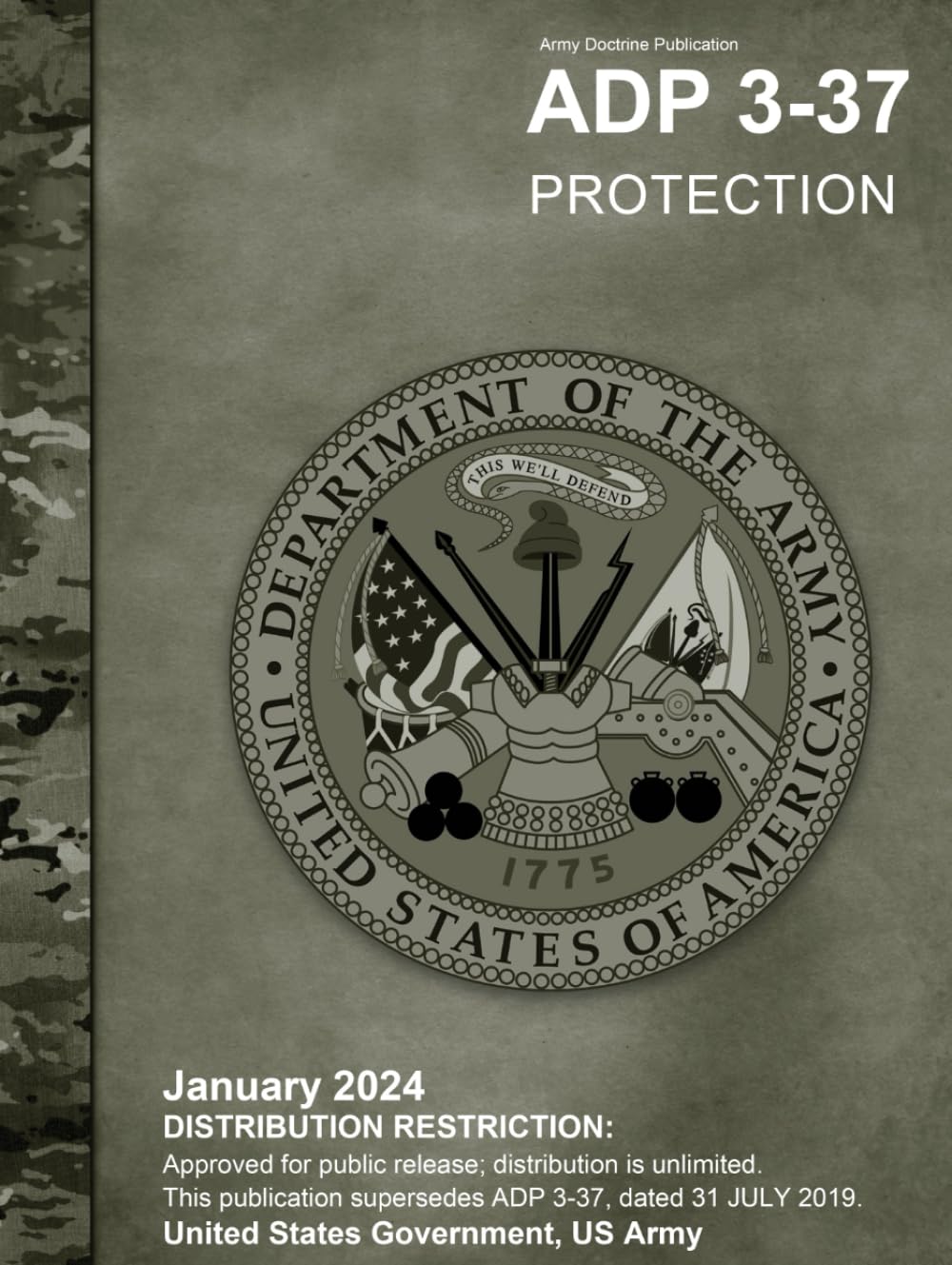 Army Doctrine Publication ADP 3-37 Protection January 2024