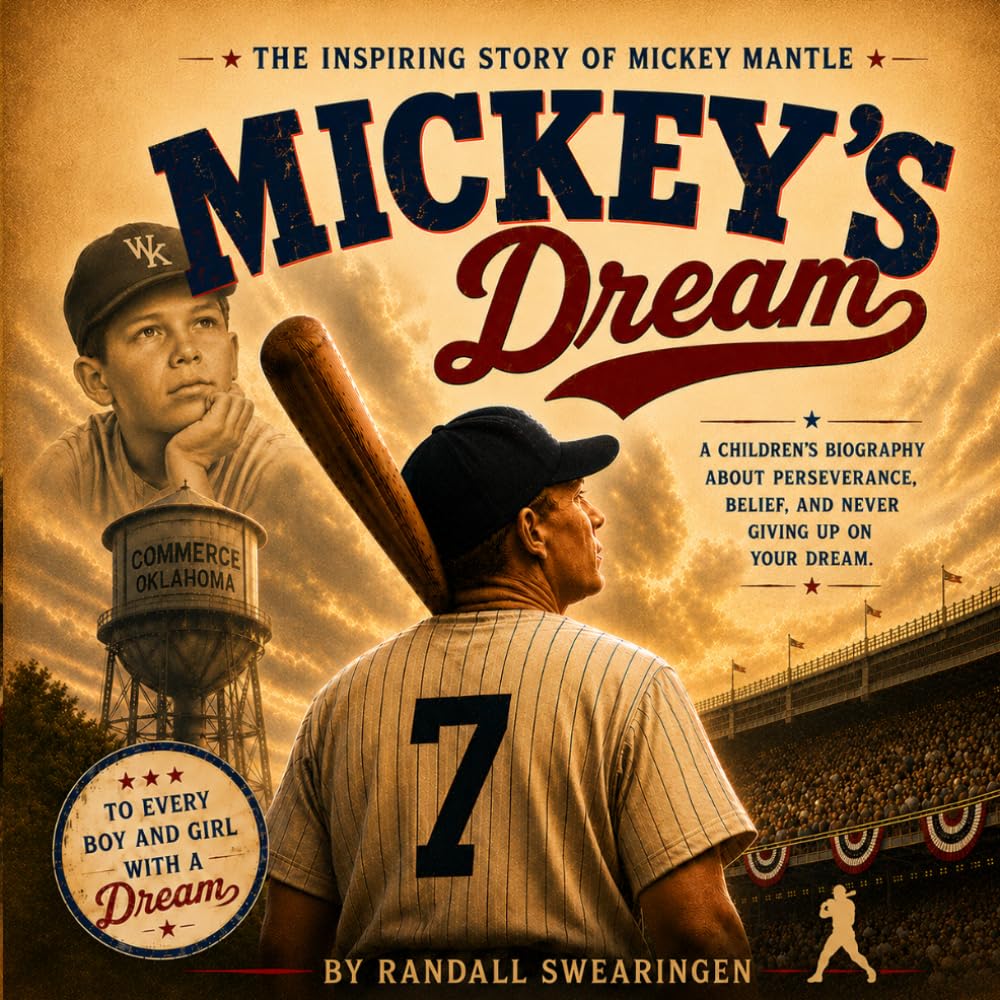 Mickey's Dream: The Inspiring Story of Mickey Mantle