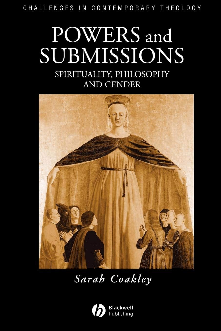 Powers and Submissions by Sarah Coakley PAPERBACK 9780631207368