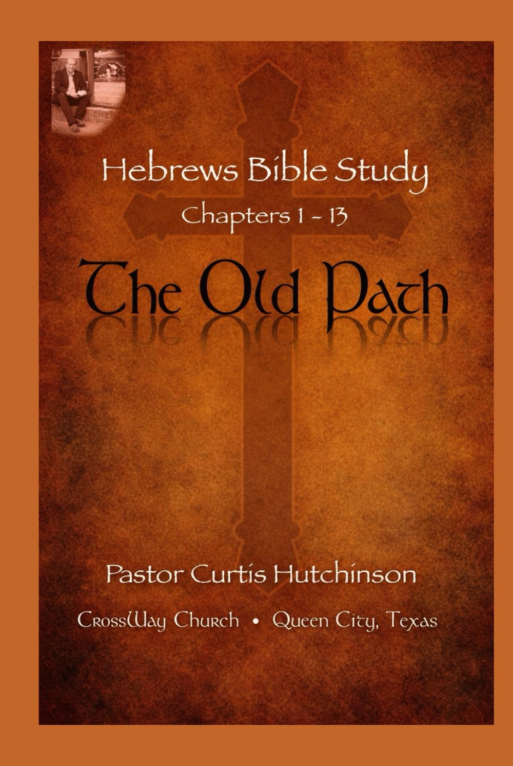 Hebrews Bible Commentary Chapters 1 - 13
