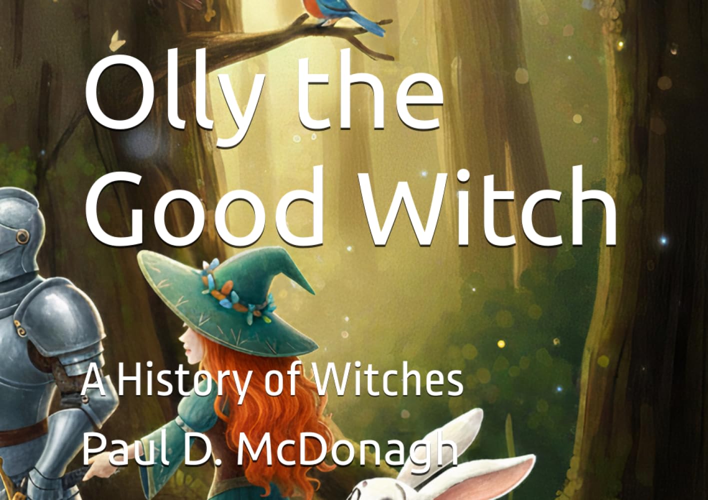 Olly the Good Witch: A History of Witches