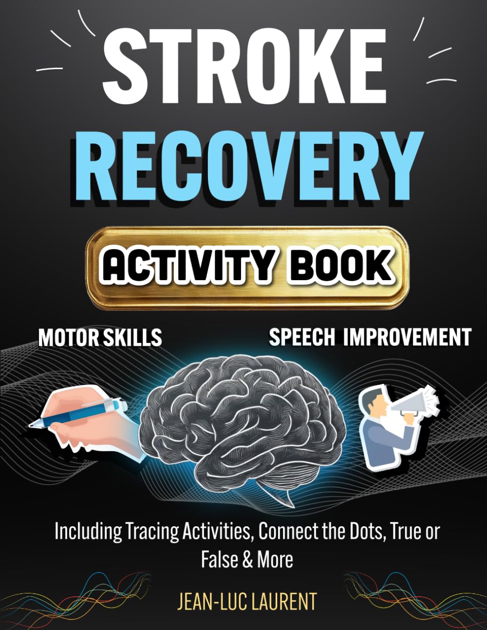 Stroke Recovery Activity Book for Seniors and Adults - Motor Skills ...