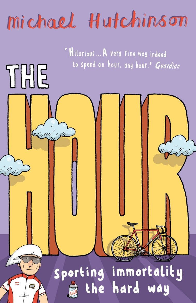 The Hour,Michael Hutchinson- 9780224075206
