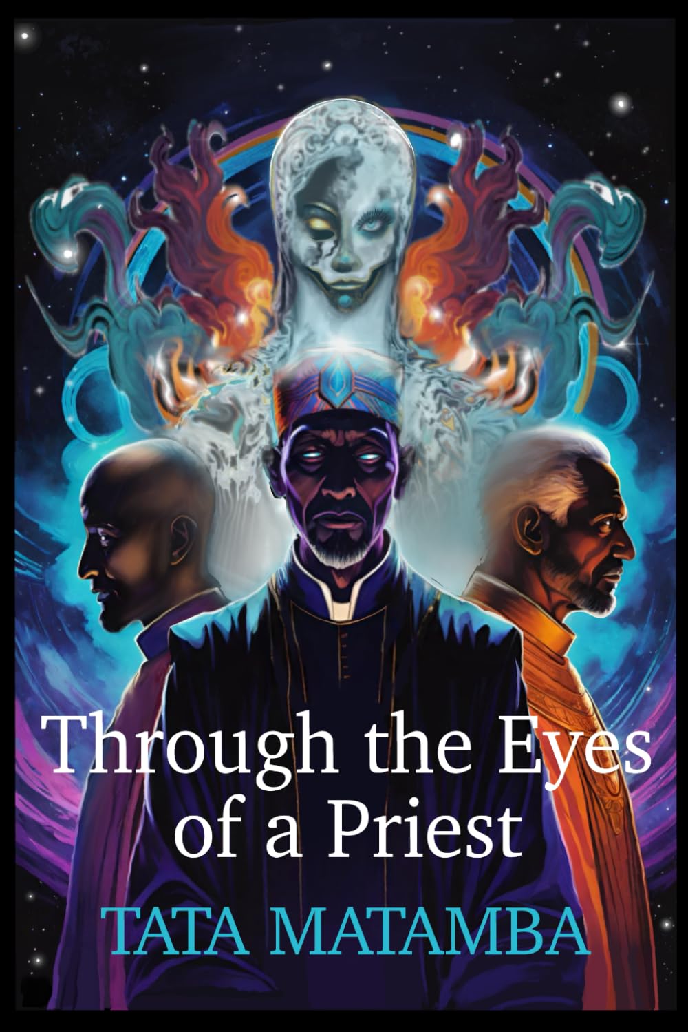 Through the eyes of a priest: TATA MATAMBA      Paperback – January 22, 2025