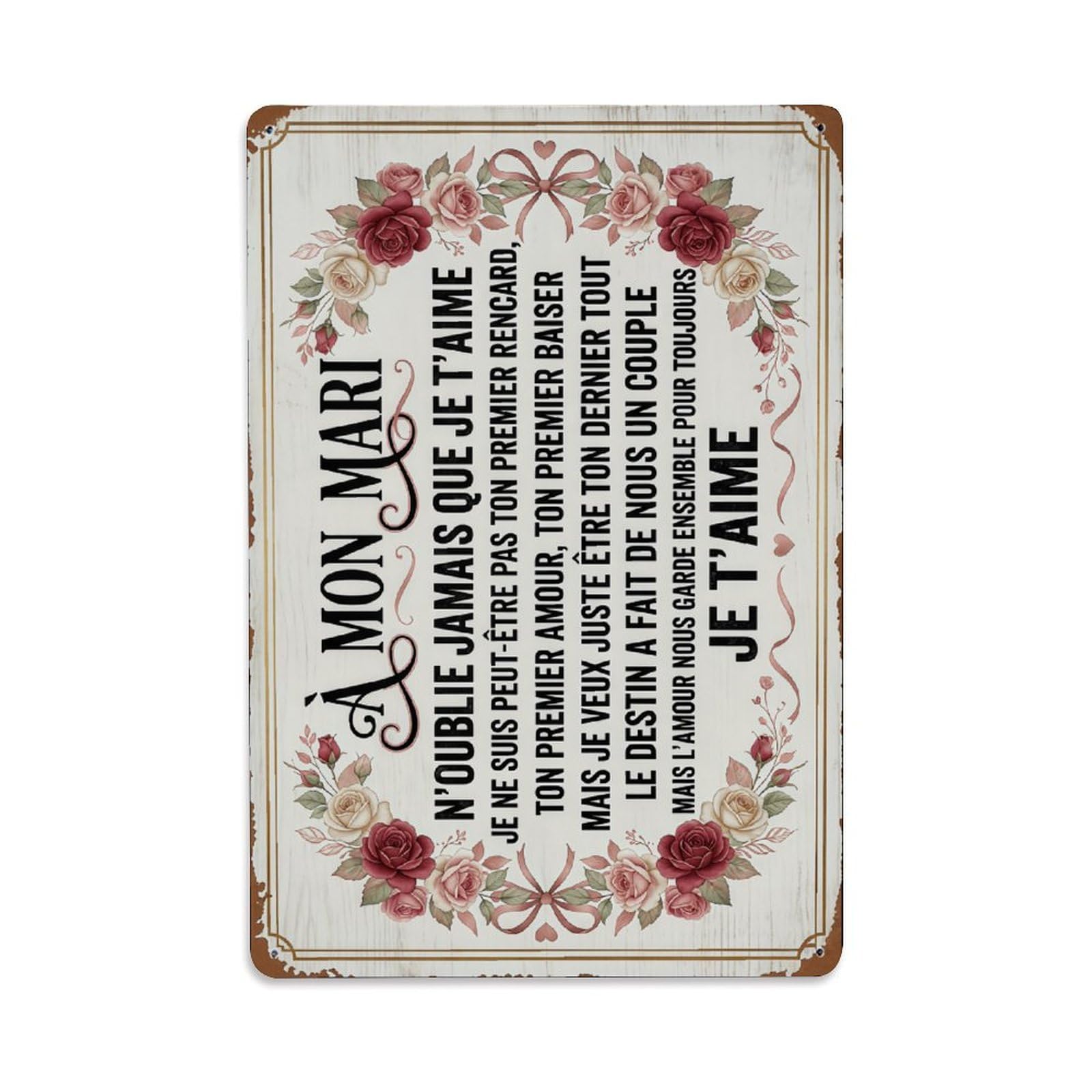 Rose French Love Quote For Husband Decor Sign Vintage Aluminium Metal Sign, Retro Wall Decor for Home, Bar, Garage & Farmhouse 30x20cm