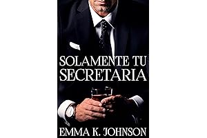 Solamente Tu Secretaria (Jefes Millonarios) (Spanish Edition)