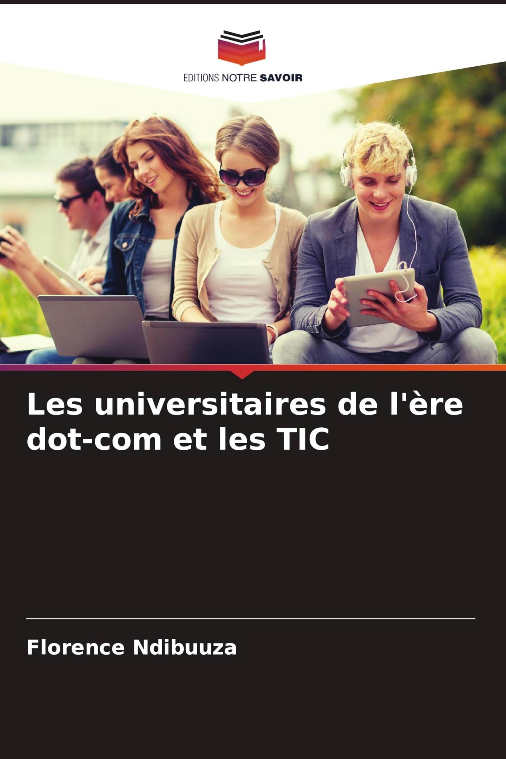 Les universitaires de l'ère dot-com et les TIC