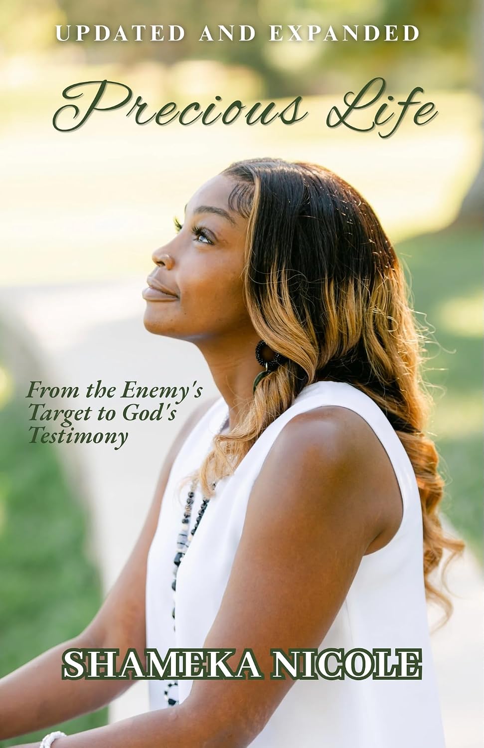 Precious Life: From the Enemy's Target to God's Testimony
