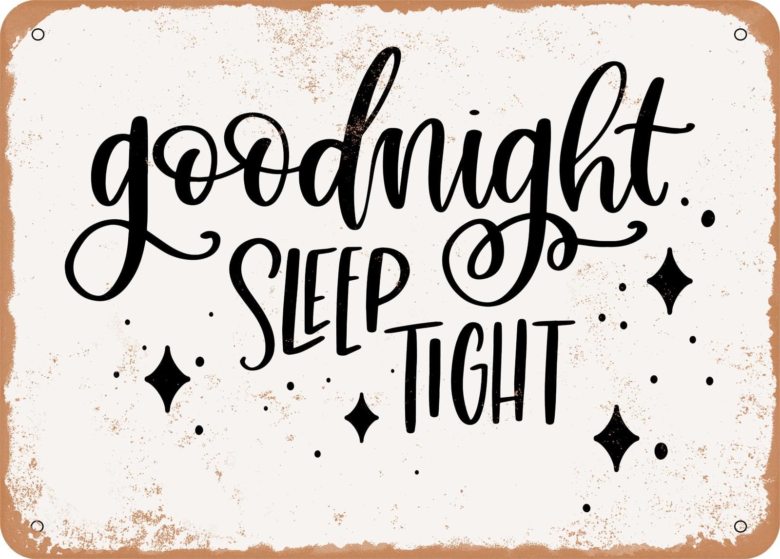 Miaomansenstore Metal Sign - Goodnight Sleep Tight - Vintage Rusty Look Sign Home Decor