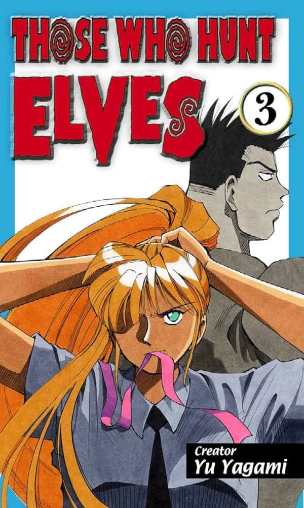 少年漫画 THOSE WHO HUNT ELVES Those Who Hunt Elves Volume 3: Yugami, Yu, Yugami, Yu