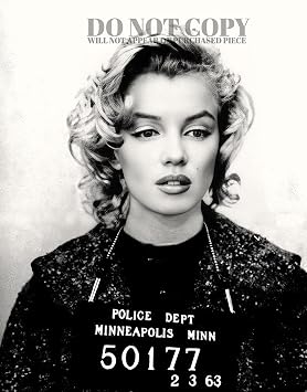 Marilyn Monroe Mugshot Photograph 8 X 10 - Gorgeous Mug Shot Portrait - Hollywood Royalty - Busted - Iconic American Actress - Rare Photo - Poster Art Print