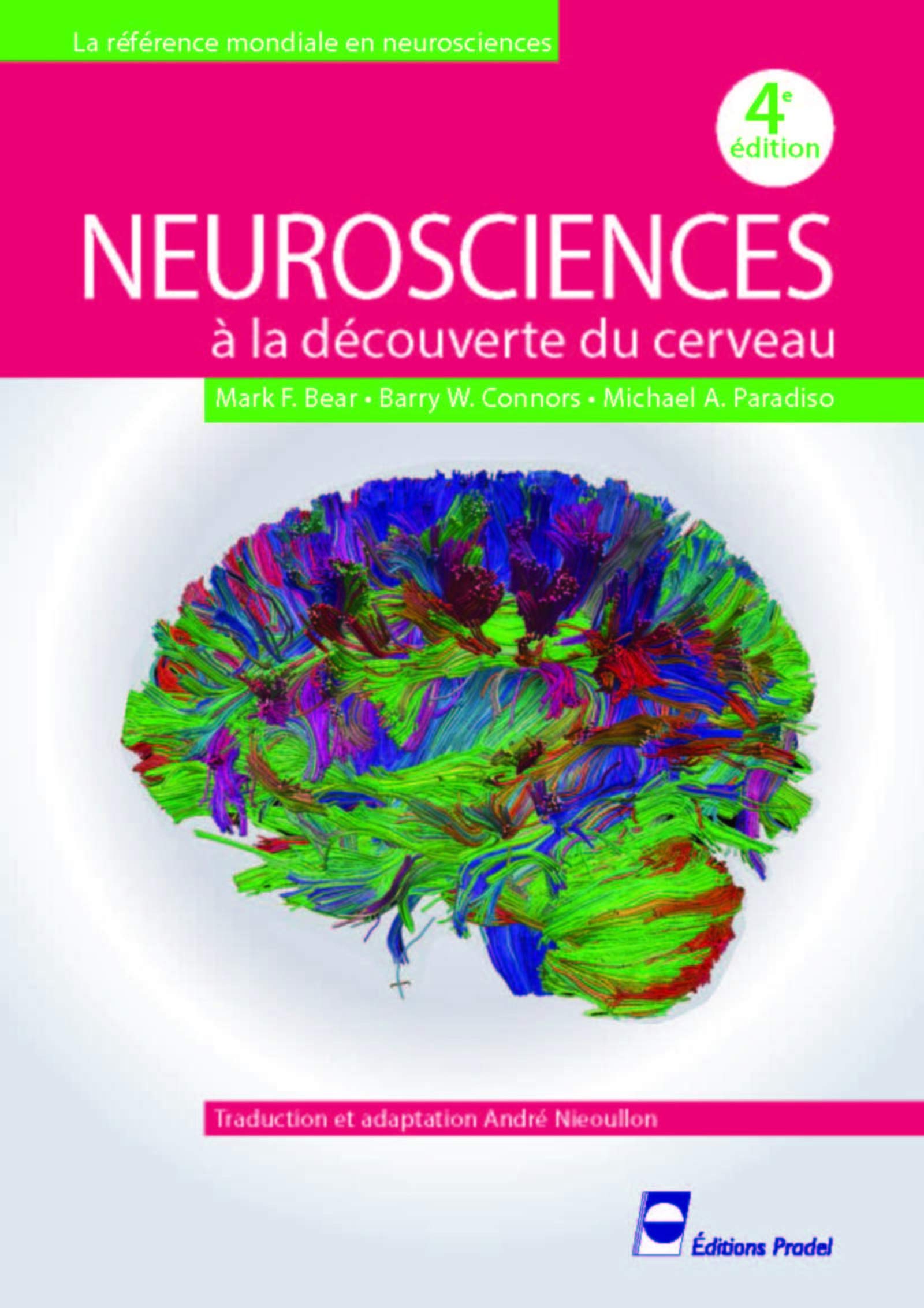 Amazon.fr - Neurosciences: A la découverte du cerveau. - Bear