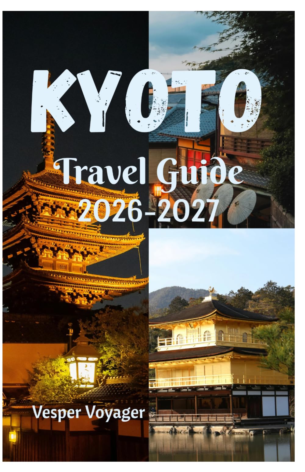 Kyoto Travel Guide 2026-2027: Wander Beyond the Guidebook into Rock Garden Silence, Fushimi Sake Cellars, Arashiyama River Mist, and Moonlit Pagoda Encounters in the Athens of East Asia