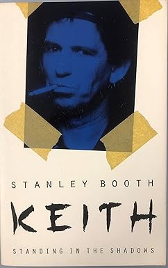 Keith: Standing in the Shadows: Booth, Stanley: 9780312141165: Amazon ...
