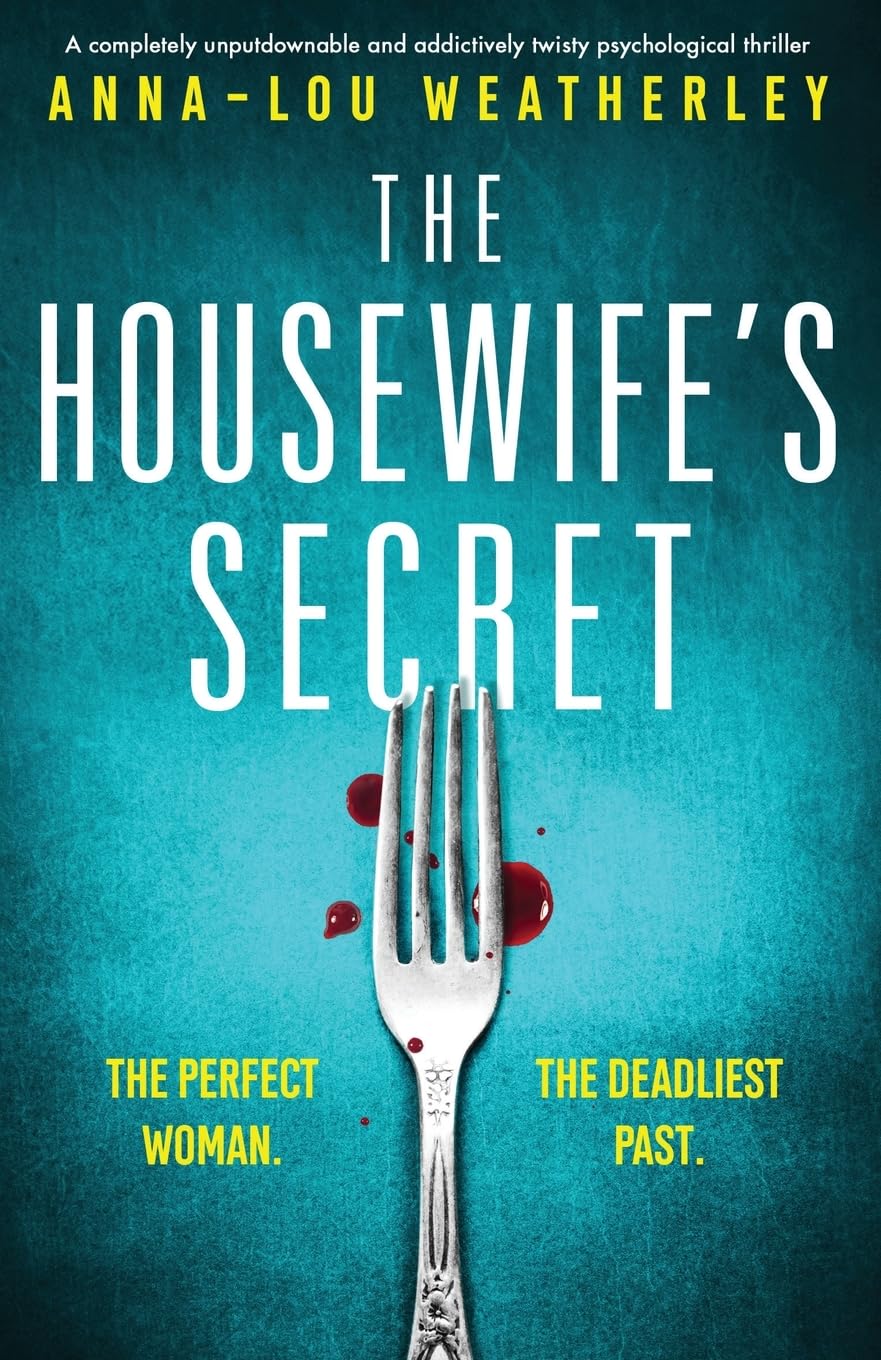 The Housewife's Secret: A completely unputdownable and addictively twisty psychological thriller: 7 (Detective Dan Riley)