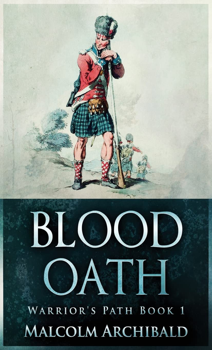 Blood Oath: 1 (A Warrior's Path)
