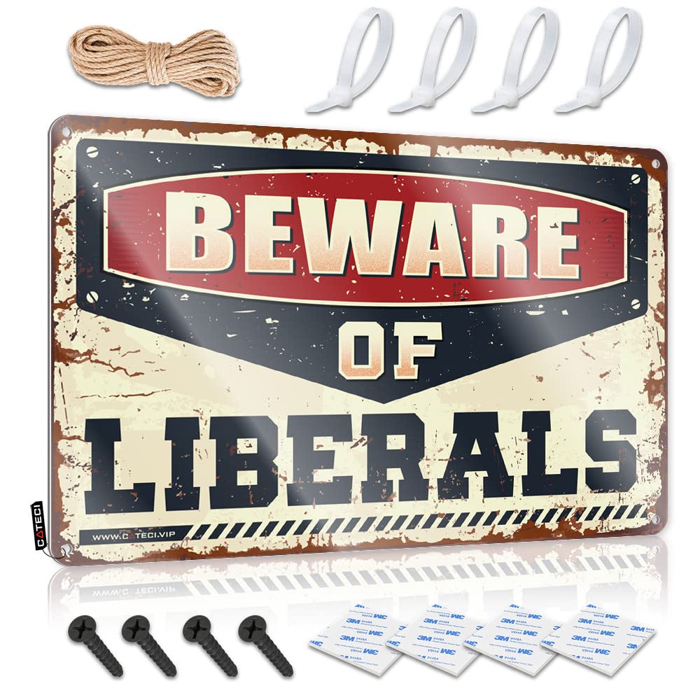 STWNVOITV Funny Sogns Beware Of Liberals Tin Sign Funny Kitchen Signs Funny Poster Sign(20X30CM)