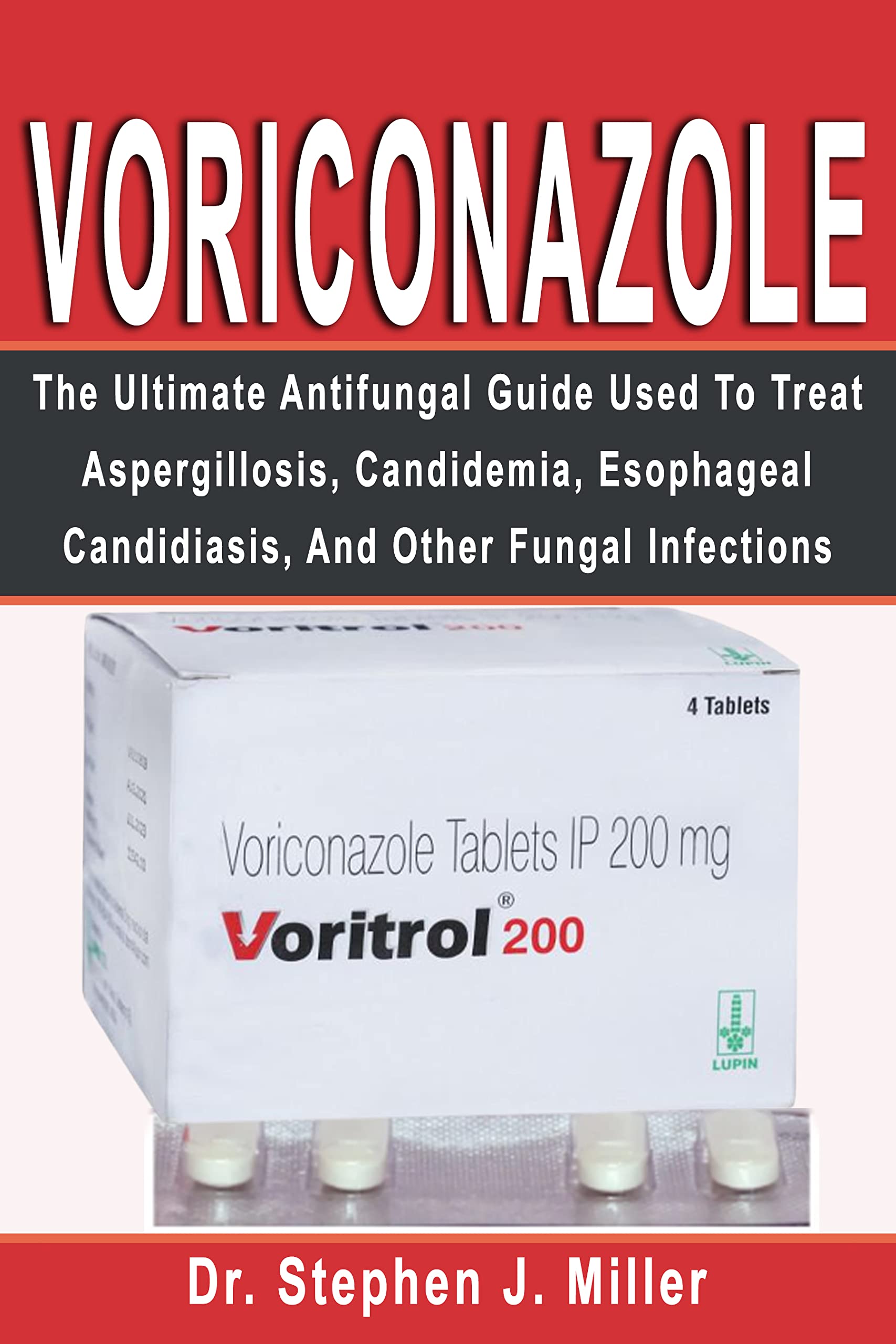 Buy Voriconazole The Ultimate Antifungal Guide Used to Treat